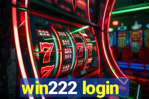 win222 login