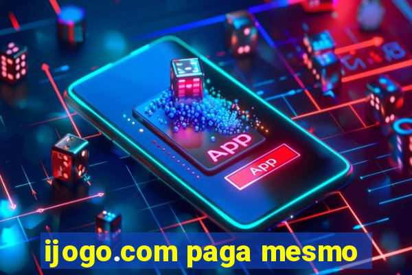 ijogo.com paga mesmo