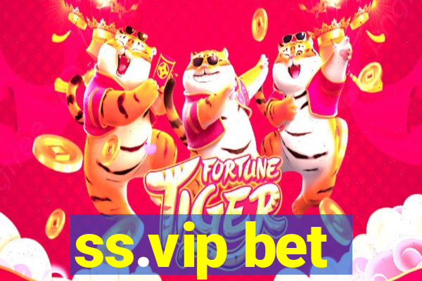 ss.vip bet