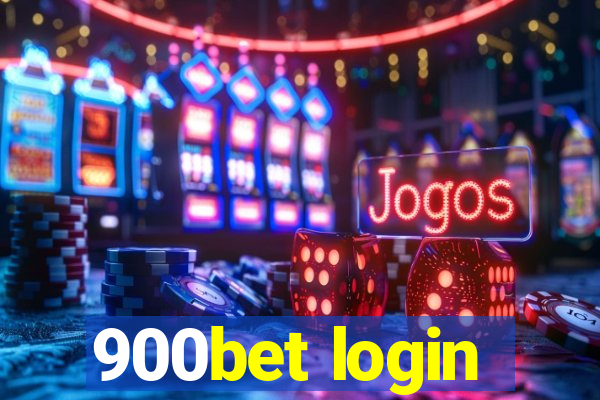 900bet login