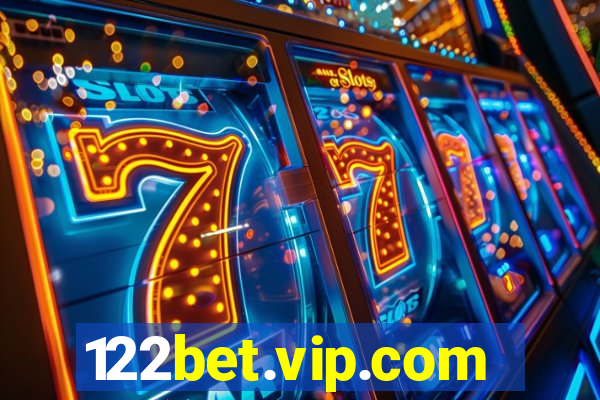 122bet.vip.com