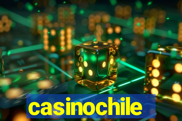 casinochile