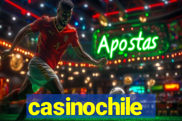 casinochile