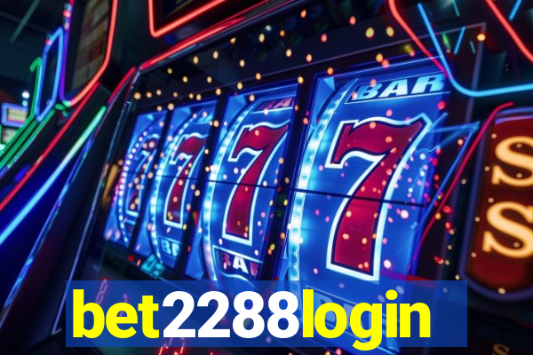 bet2288login