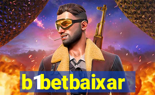 b1betbaixar