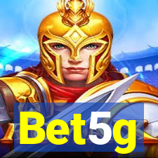 Bet5g