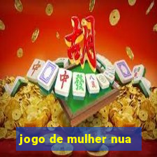 jogo de mulher nua