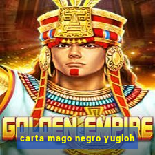 carta mago negro yugioh