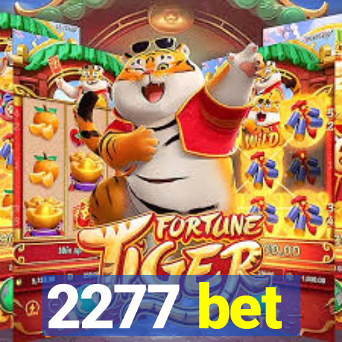 2277 bet