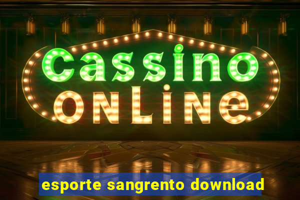 esporte sangrento download