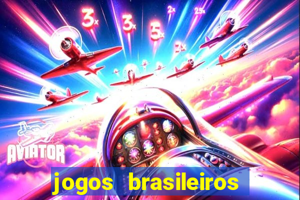 jogos brasileiros que ganham dinheiro de verdade