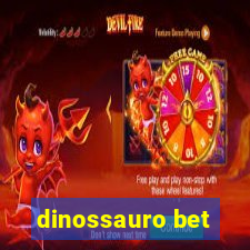 dinossauro bet