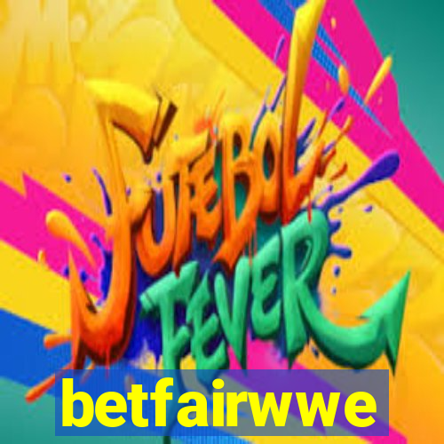 betfairwwe