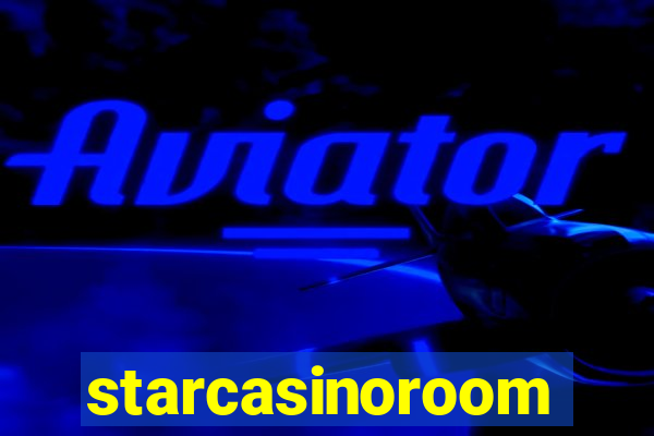 starcasinoroom