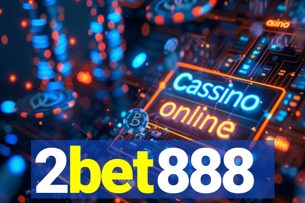 2bet888