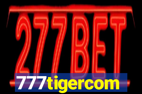 777tigercom