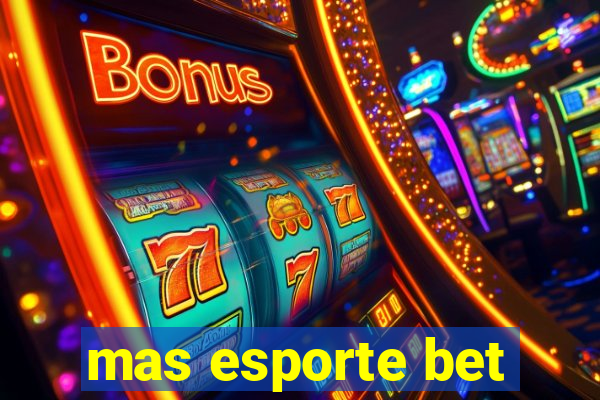 mas esporte bet