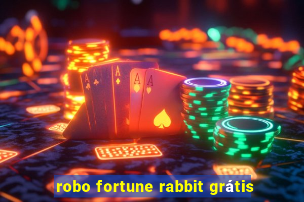 robo fortune rabbit grátis