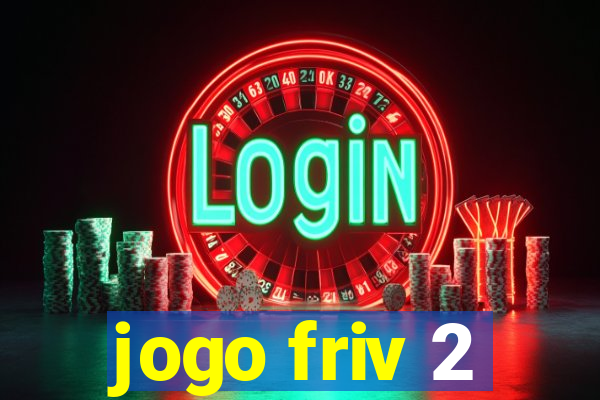 jogo friv 2