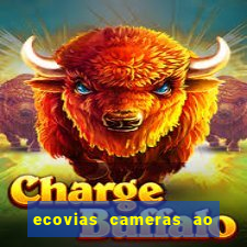 ecovias cameras ao vivo santos