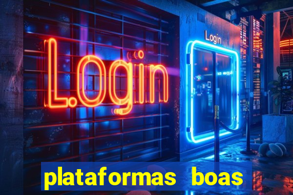 plataformas boas para jogar fortune tiger