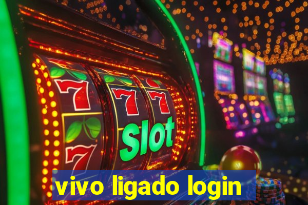 vivo ligado login