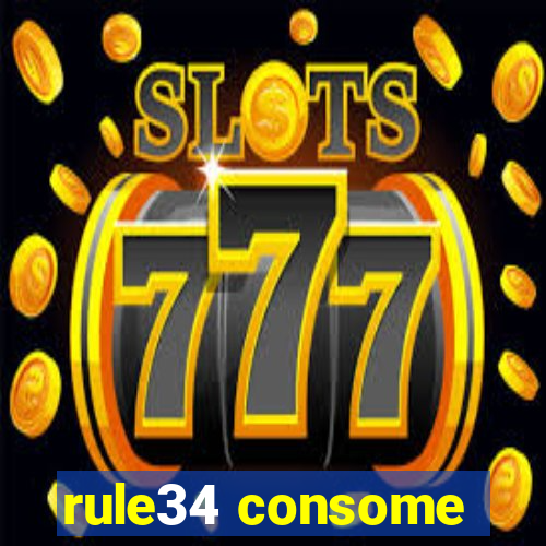 rule34 consome