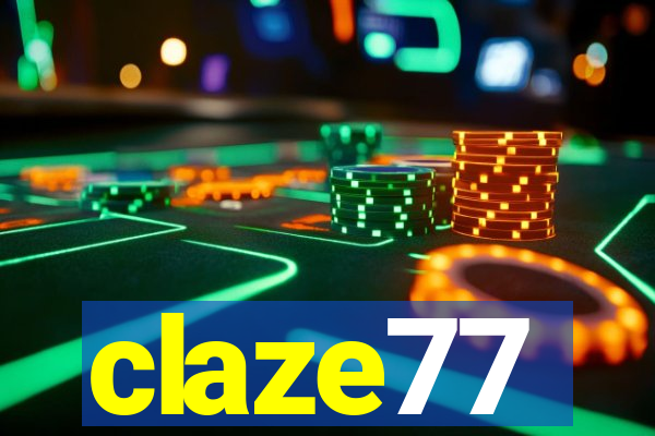 claze77