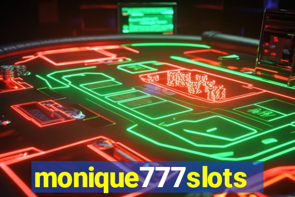 monique777slots