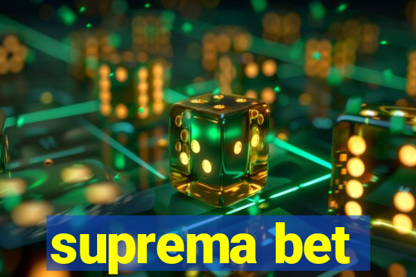 suprema bet