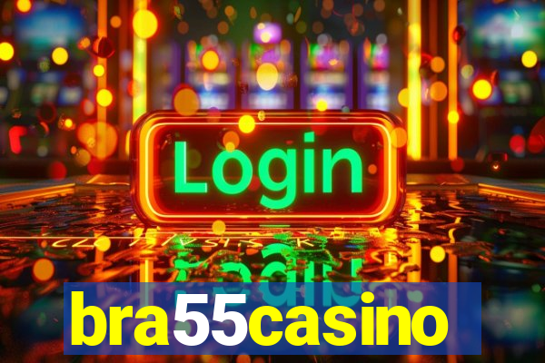 bra55casino