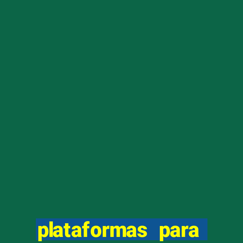 plataformas para jogar demo