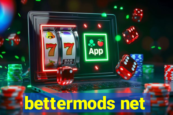 bettermods net