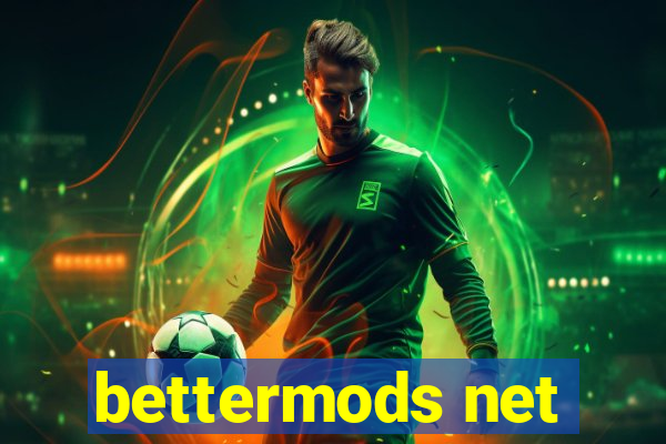 bettermods net