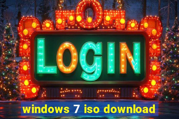 windows 7 iso download