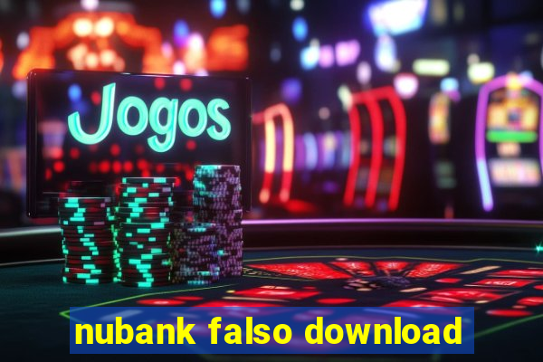 nubank falso download