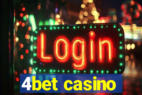 4bet casino