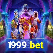 1999 bet