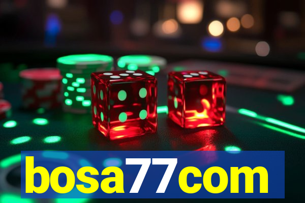 bosa77com