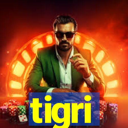 tigri