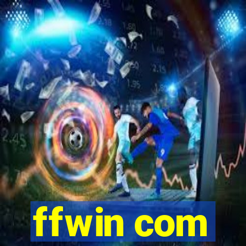 ffwin com