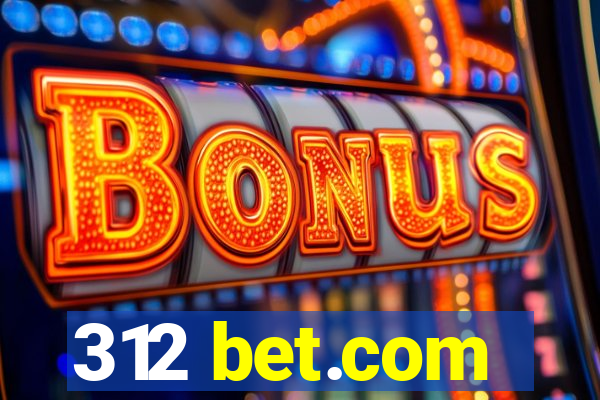 312 bet.com