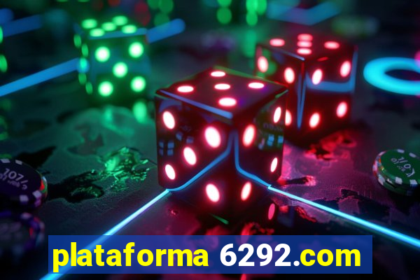 plataforma 6292.com