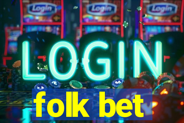 folk bet