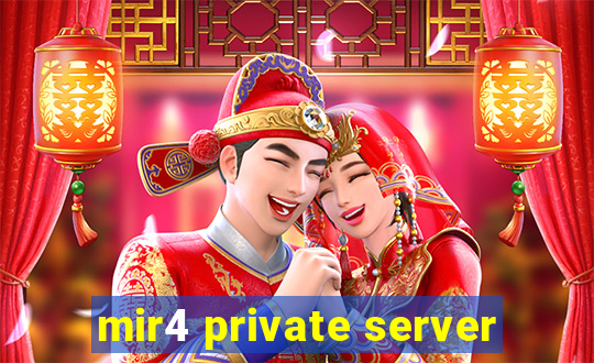 mir4 private server