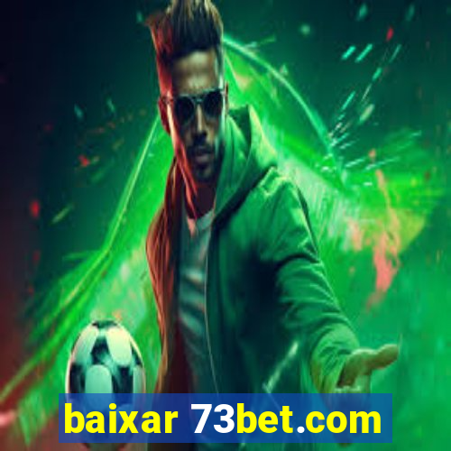 baixar 73bet.com