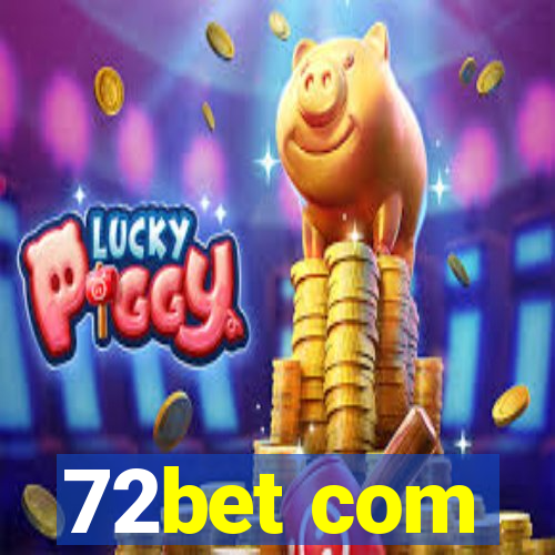 72bet com