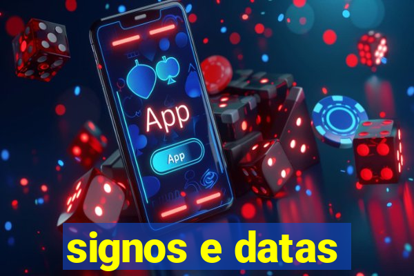 signos e datas