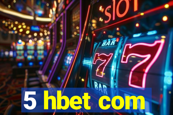 5 hbet com