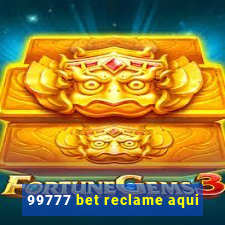 99777 bet reclame aqui